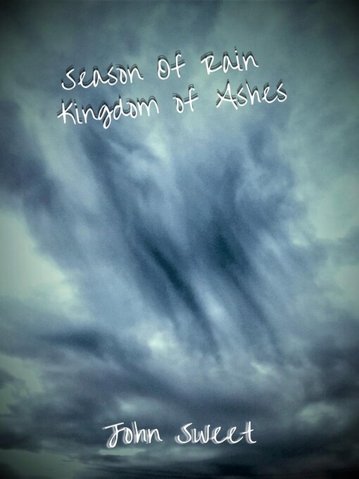 Title details for Season of Rain Kingdom of Ashes by John Sweet - Available